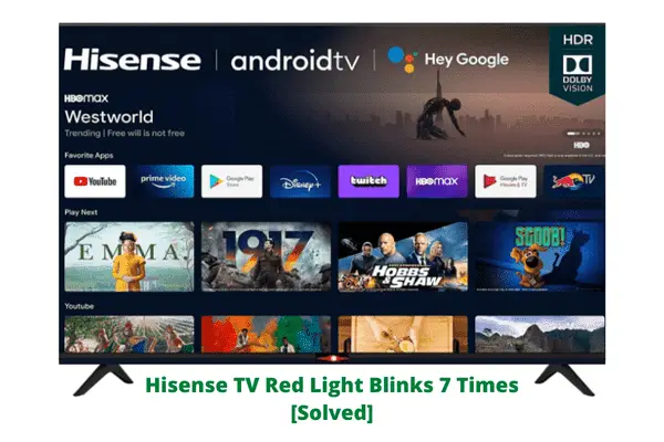 hisense tv red light blinks 7 times