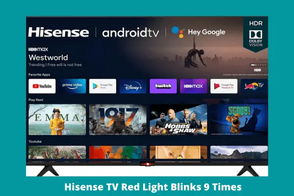 hisense tv red light blinks 9 times