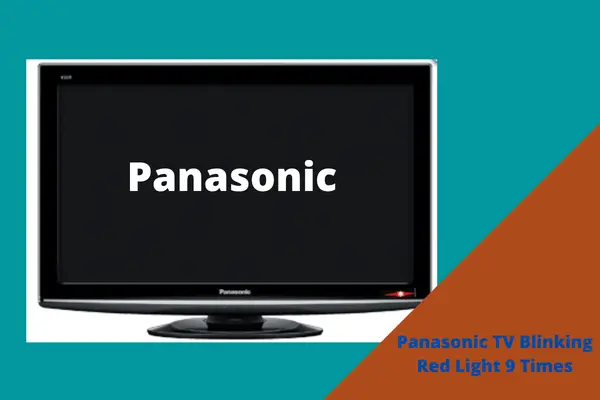panasonic tv blinking red light 9 times