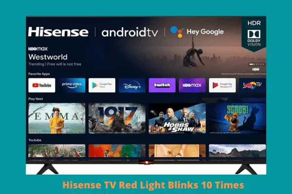hisense tv red light blinks 10 times