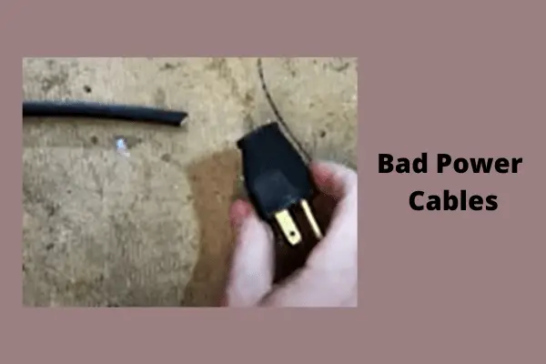 bad power cables