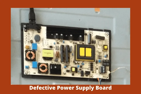 defective power supply board