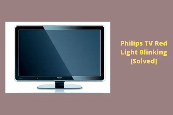 philips tv red light blinking