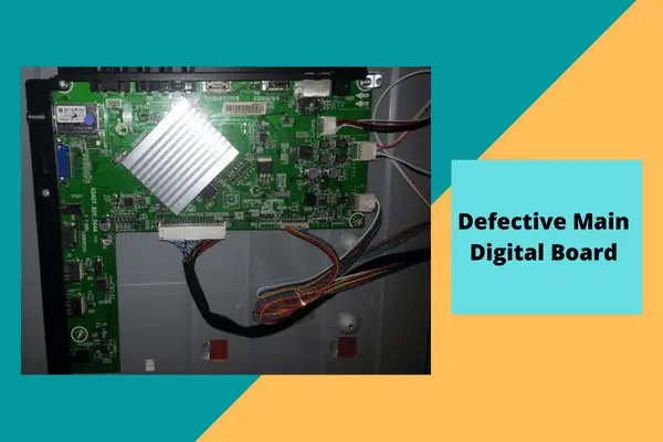 defective main digital board 