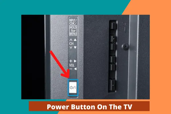 power button on the TV